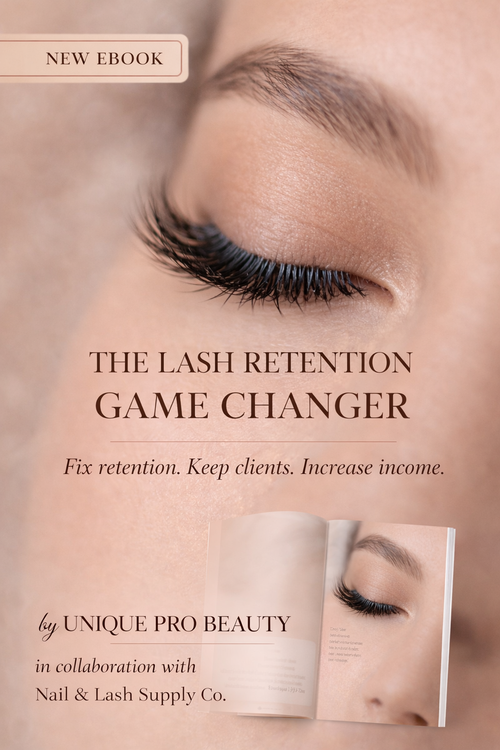 THE LASH RETENTION GAME CHANGER
